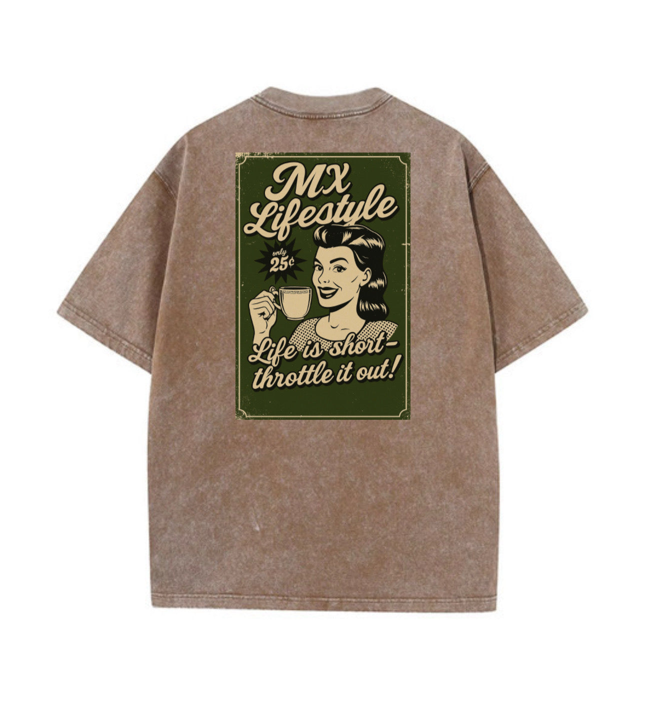 Life is short throttle it out oversized T